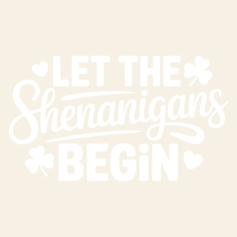 Shenanigans Begin: Playful Phrase Tee