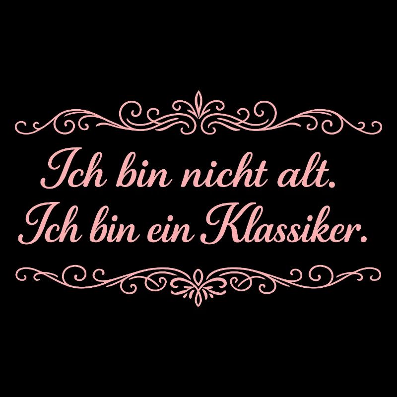 Ich bin nicht alt Klassiker
