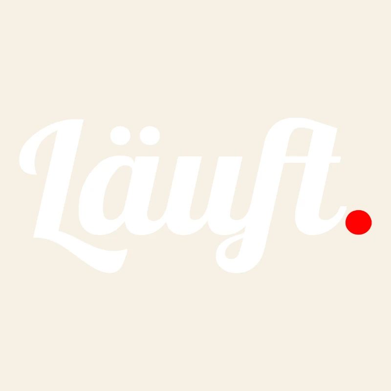 Läuft.