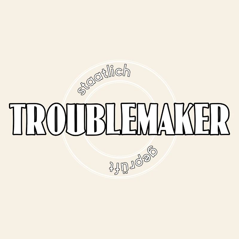 Troublemaker