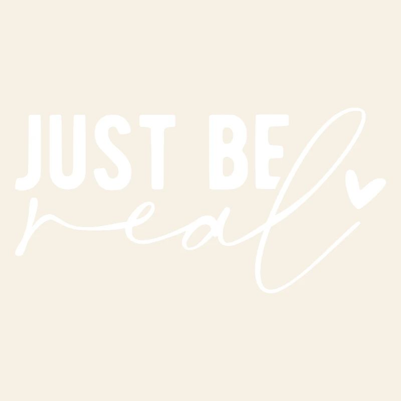 Just Be Real – Authentizität & Selbstbewusstsein