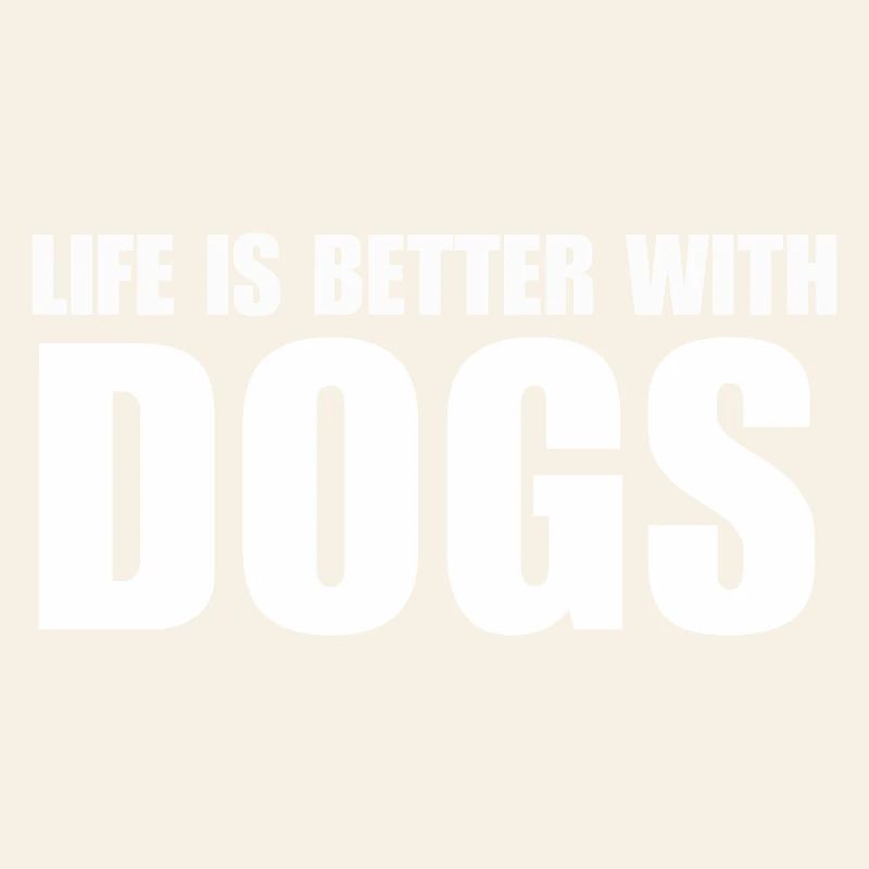 Das Leben Ist besser Mit Hunden Geschenkidee 