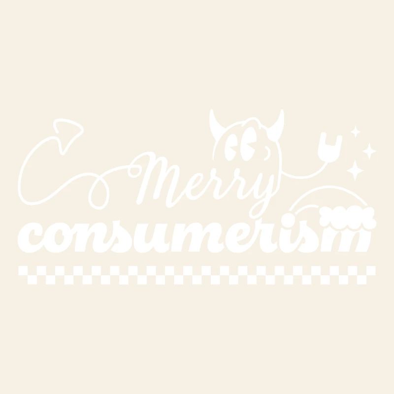 Merry Consumerism Ironic Devil Typography
