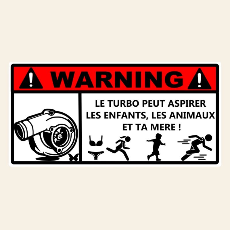 Turbo Humorous Warning