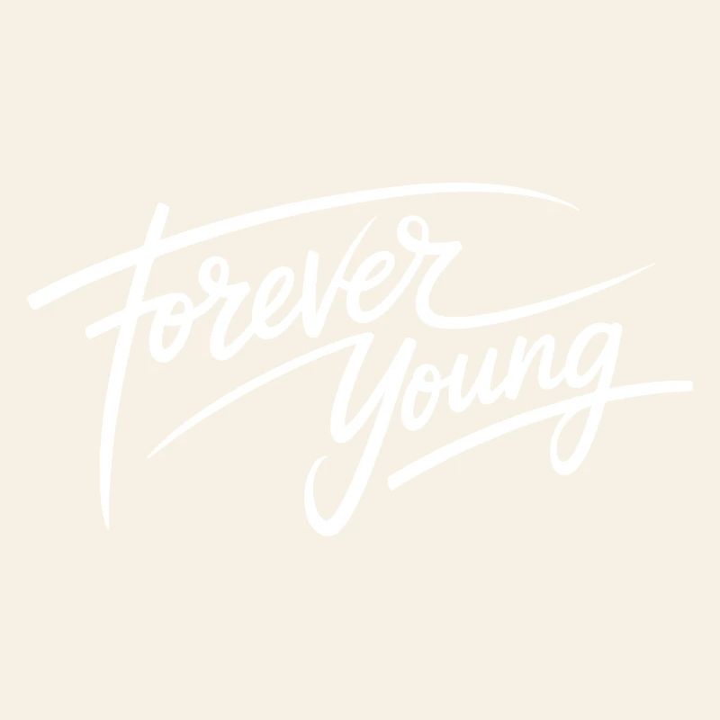 forever young