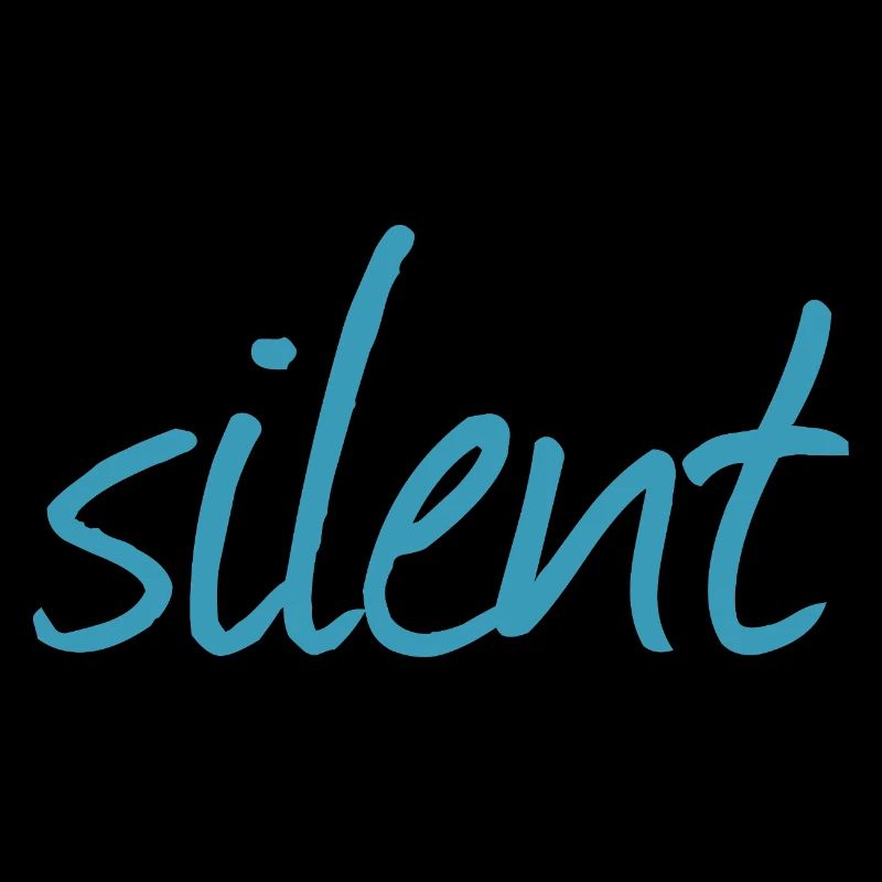 Silent