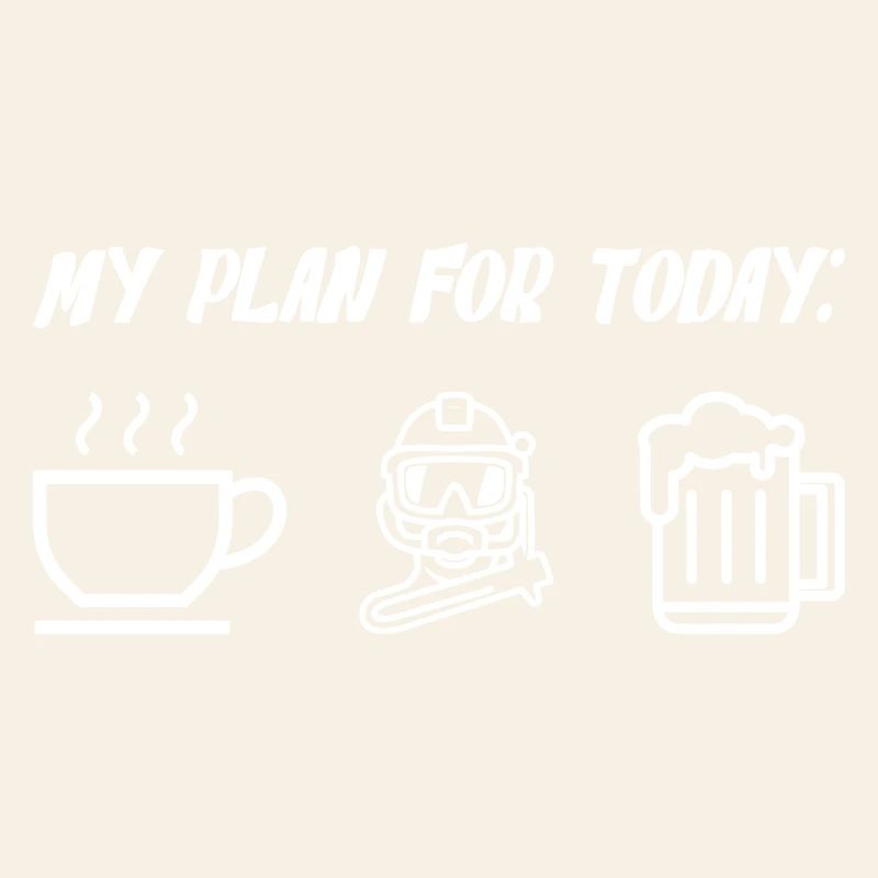 My Plan For Today