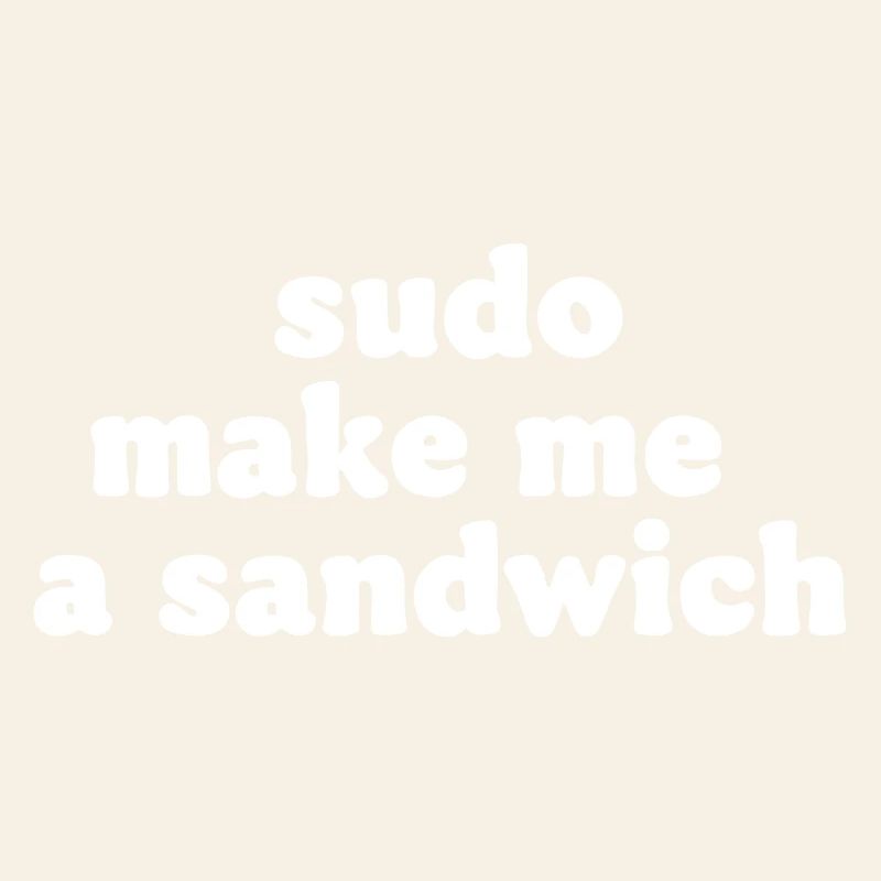 Sudo Commando Meme Sandwich