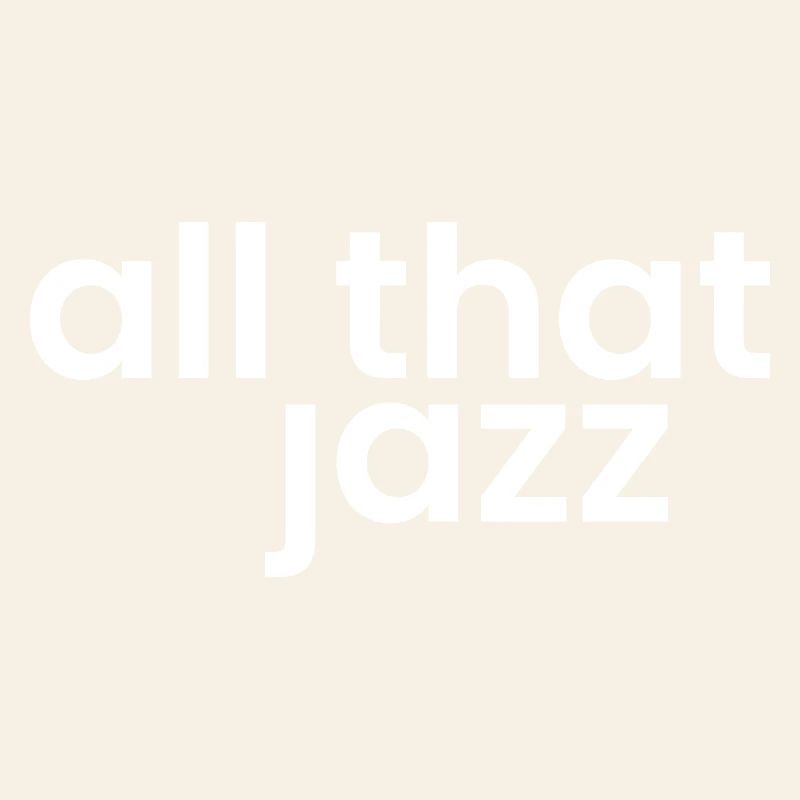 Jazz Phrase Bold Typography