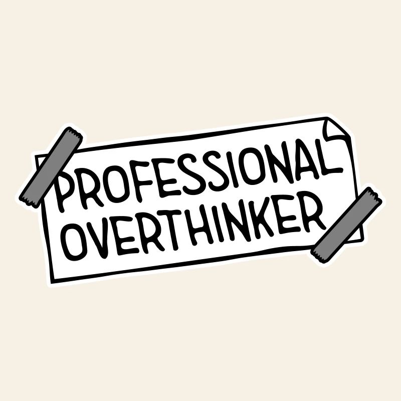 Professional Overthinker Funny Brooding Anxiety Logo