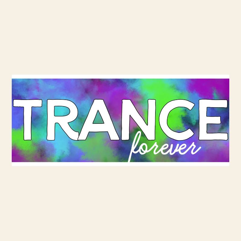 Trance forever