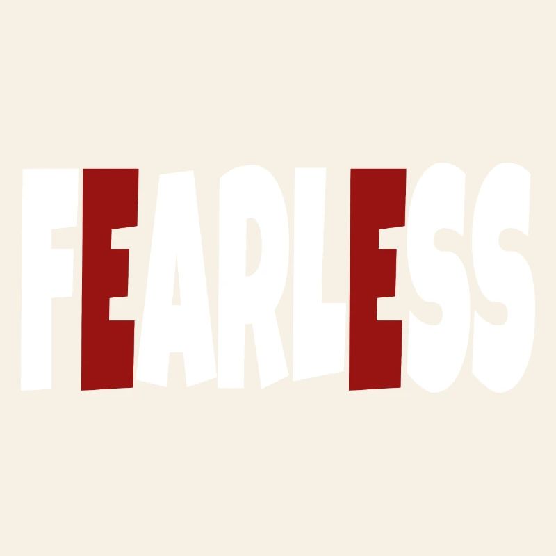 Fearless - simple text