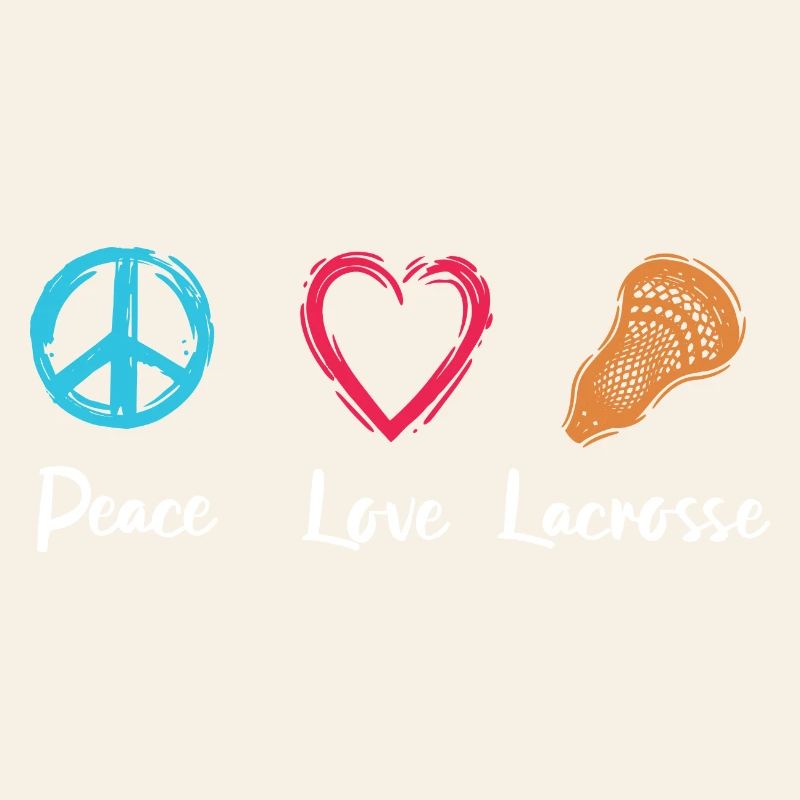 Peace Love Lacrosse