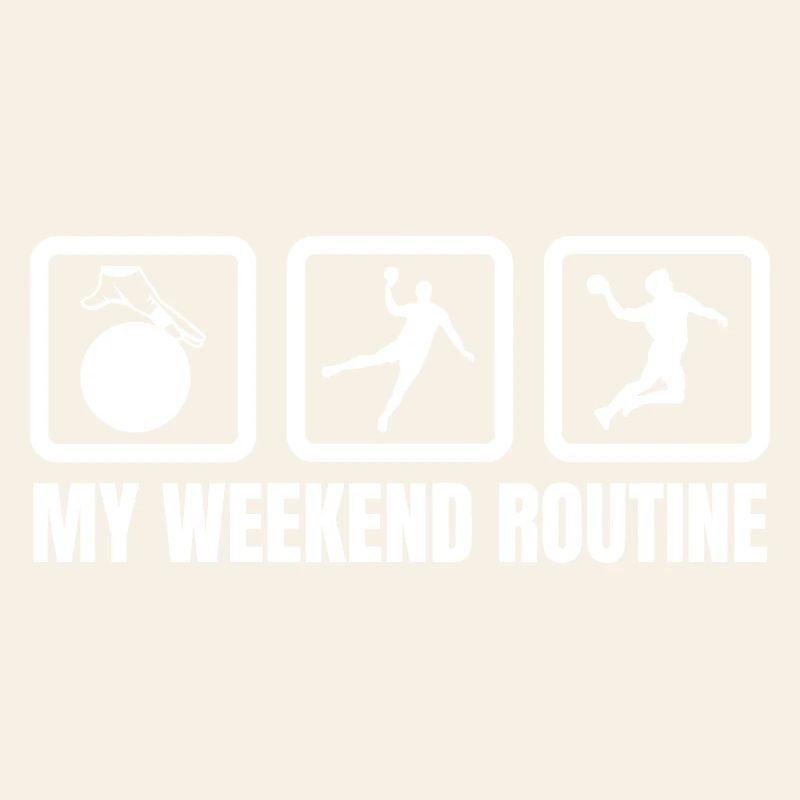 My weekend routine