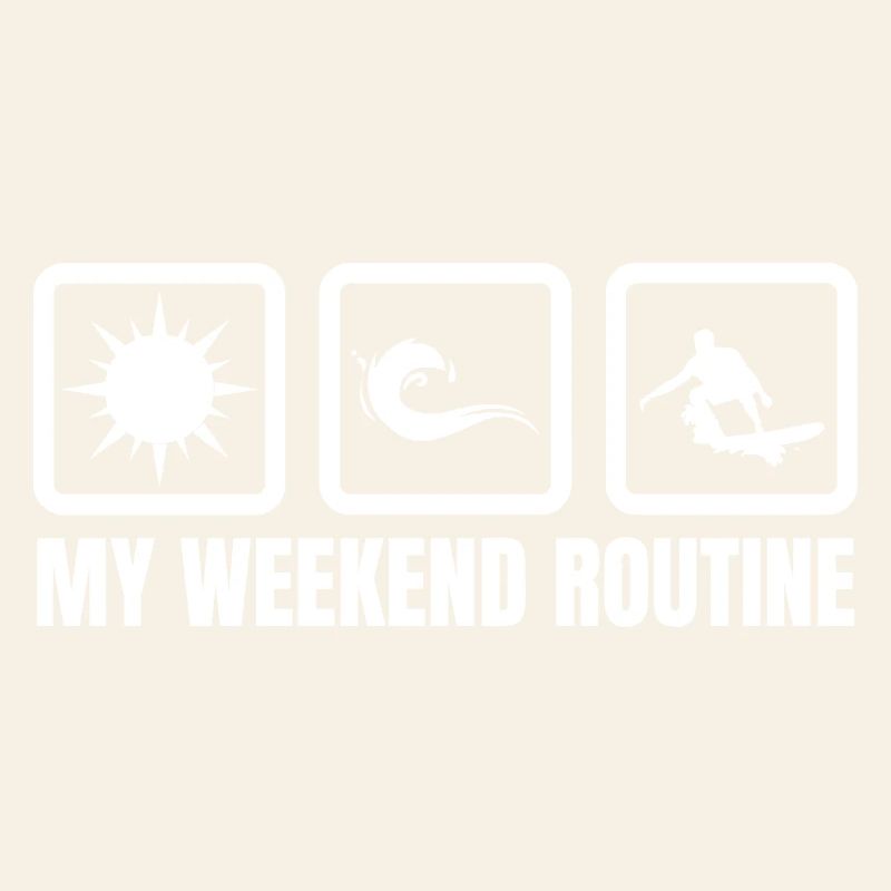 My Weekend Routine