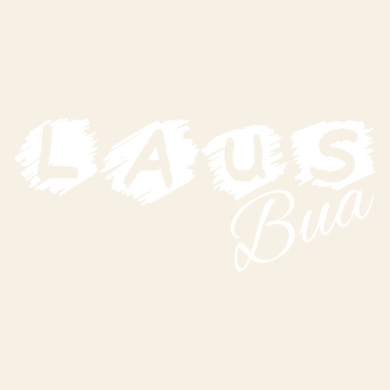 Lausbua - Lausbub - vilain garçon, dialecte
