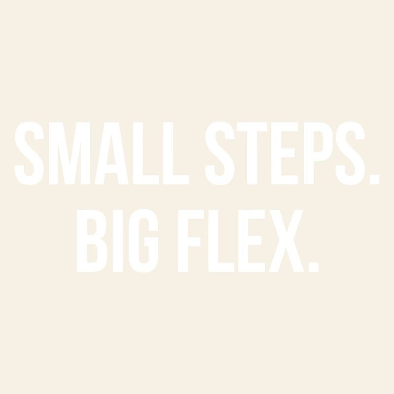 SMALL STEPS.BIG FLEX. | Greyline Official