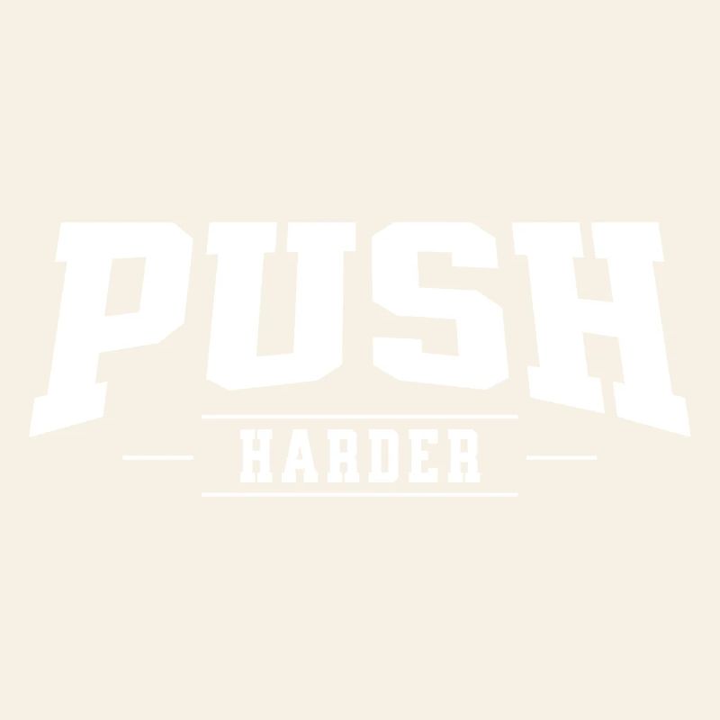 Push Harder