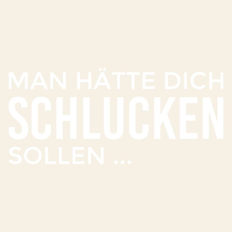 You should have been swallowed