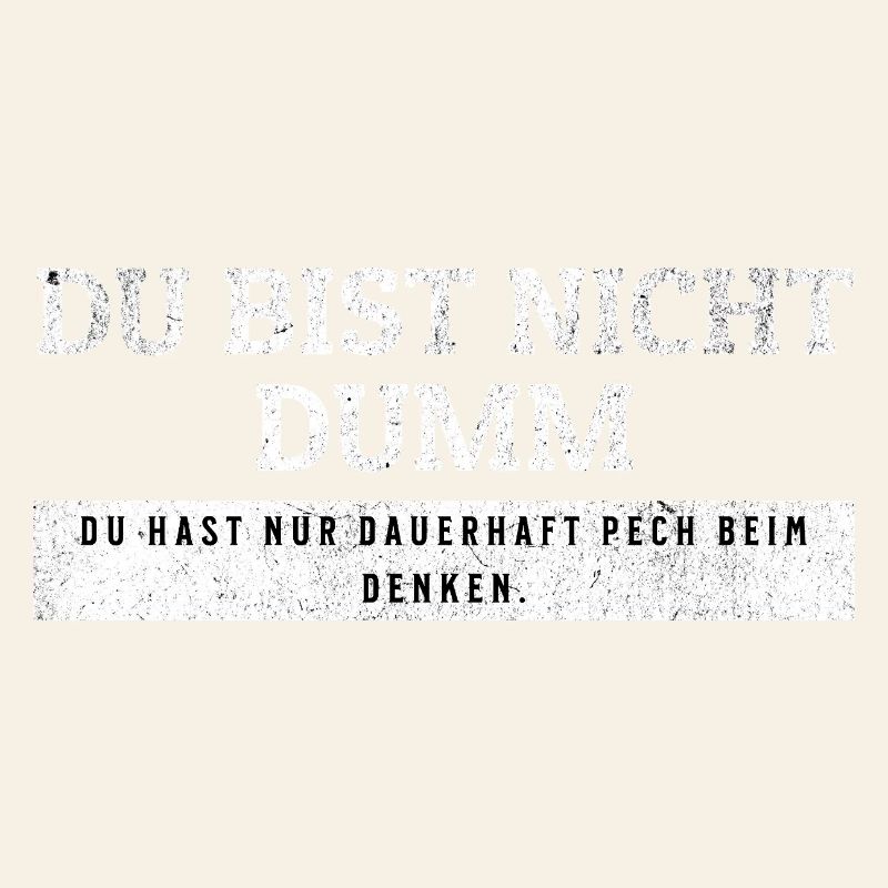 SARKASMUS - Dauerhaft Pech beim Denken