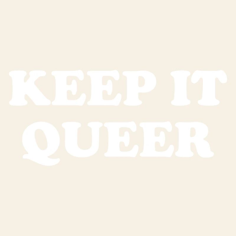 Keep It Queer