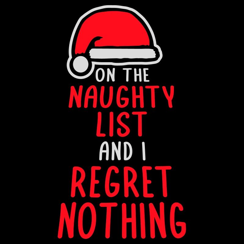 Sur la liste des vilains et ne regrette rien XMas Spruch