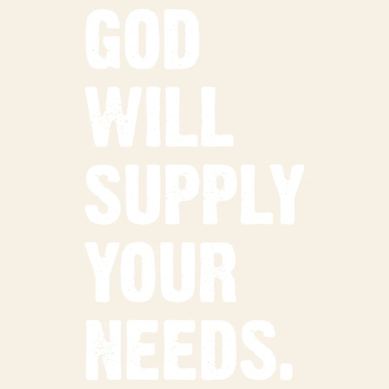 God Will Supply Your Needs