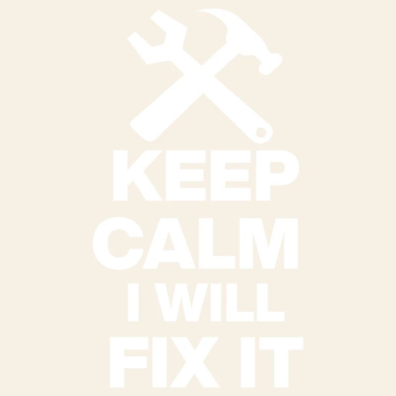 KEEP CALM, I WILL FIX IT! HANDWERKER GESCHENK PAPA