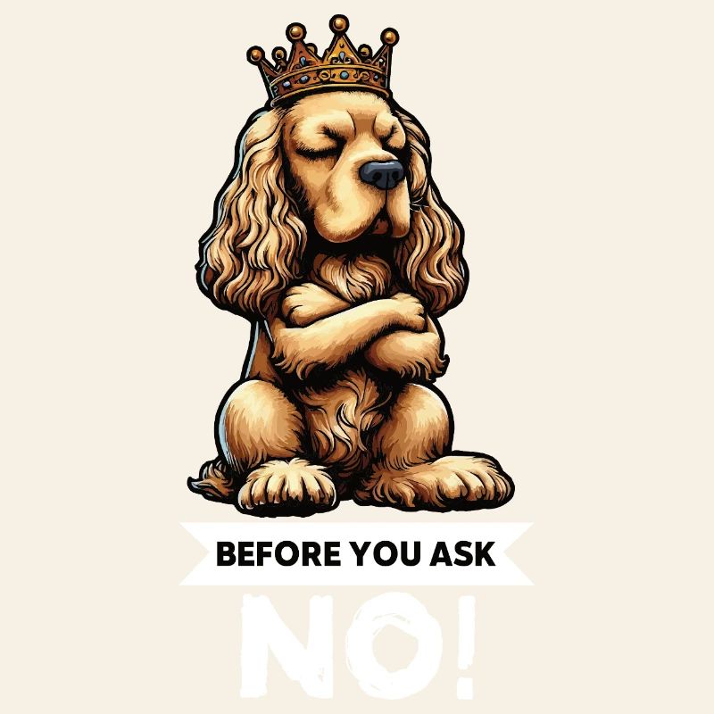 Before You Ask Cocker Spaniel Cockerhund