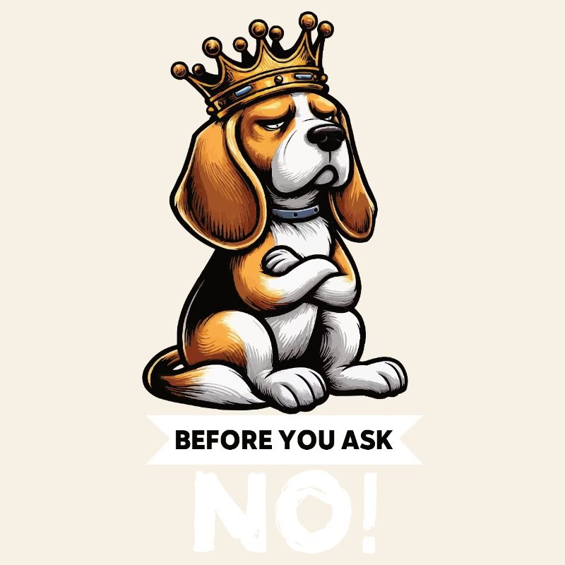 Before You Ask Beagle Beagle Owner Beagle Holder
