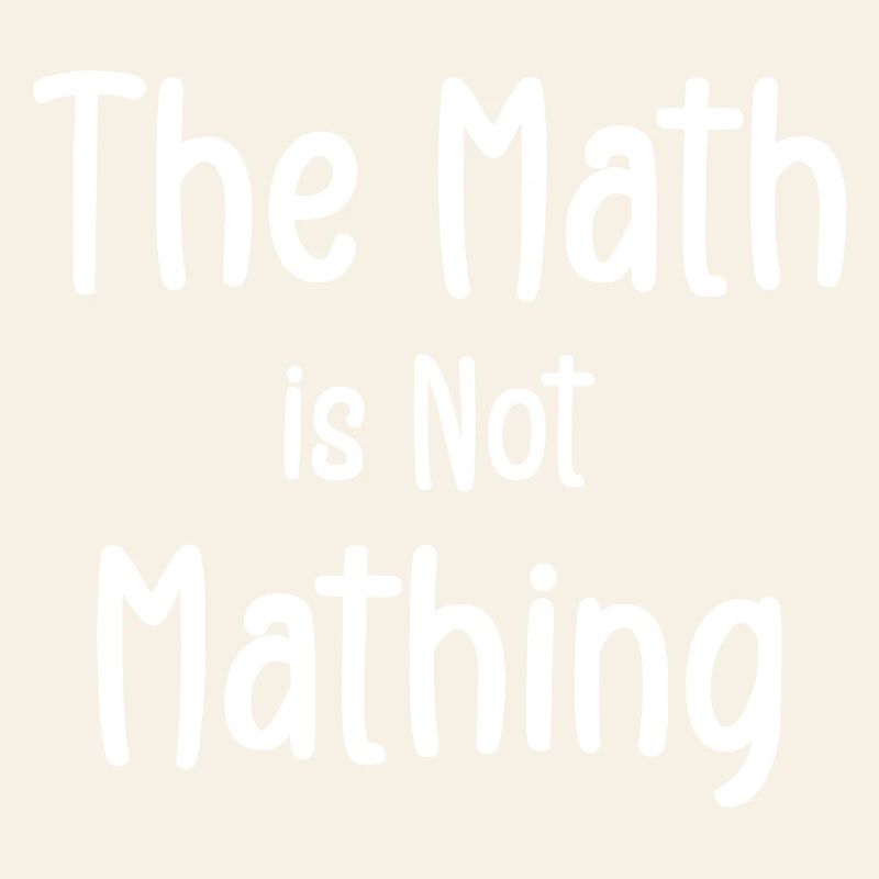 the math is not mathing