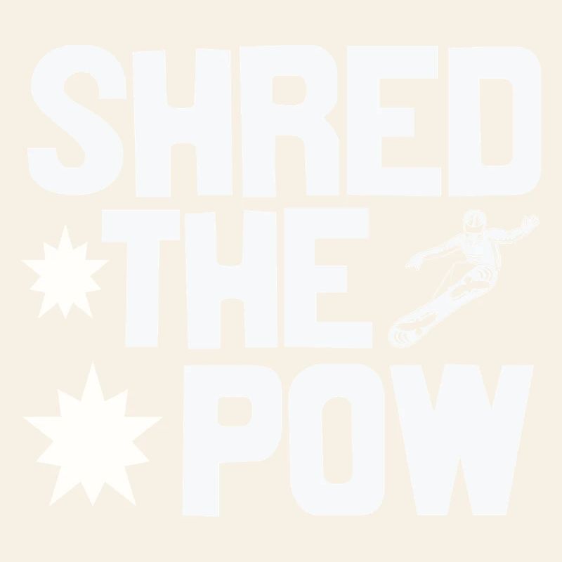 Shred the pow