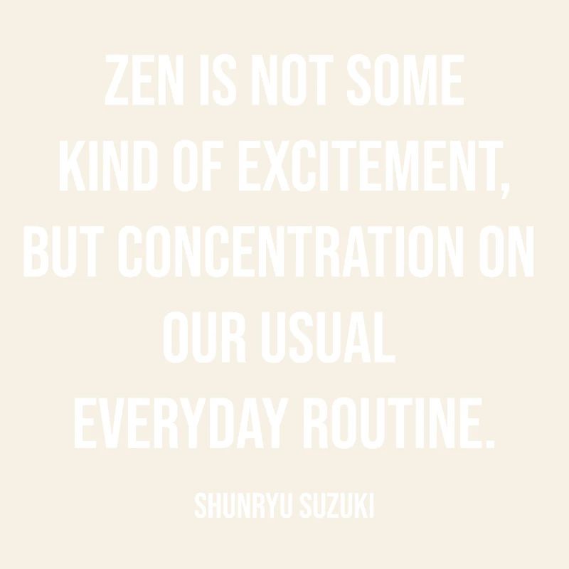 Zen Focus Typography: Everyday Routine