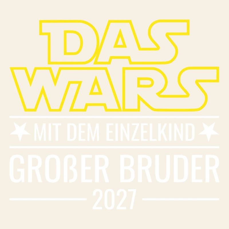 Das wars mit dem Einzelkind - Großer Bruder 2027