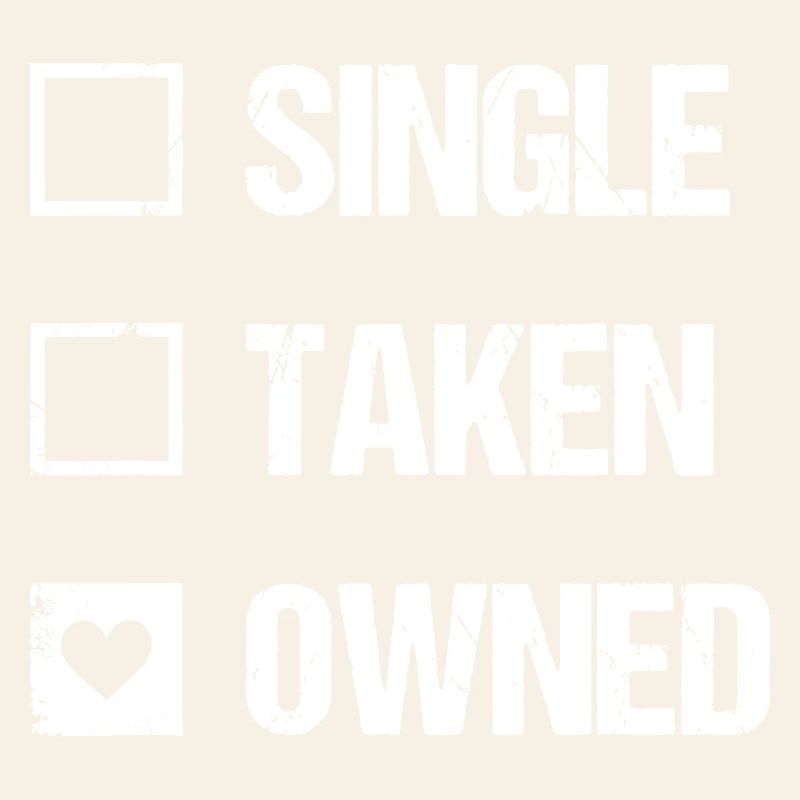 Single Taken Owned Checkmark Tee