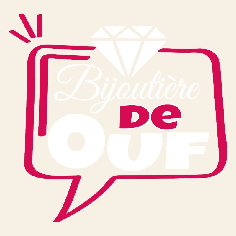 Bijoutière de Ouf
