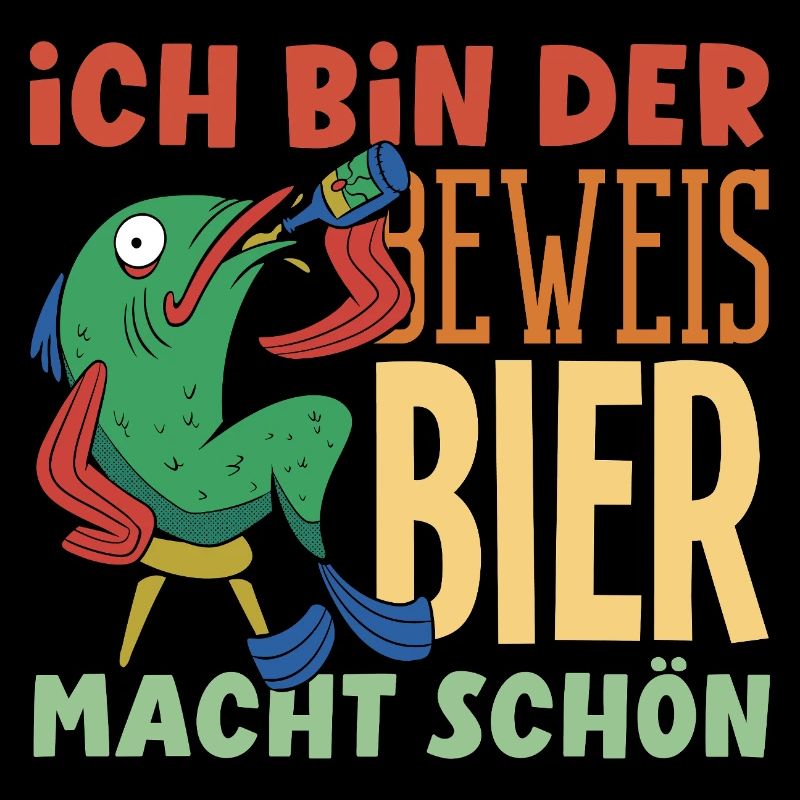 Ich bin der Beweis - Bier macht schön