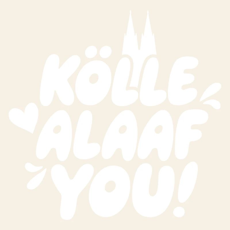 Kölle Alaaf You!