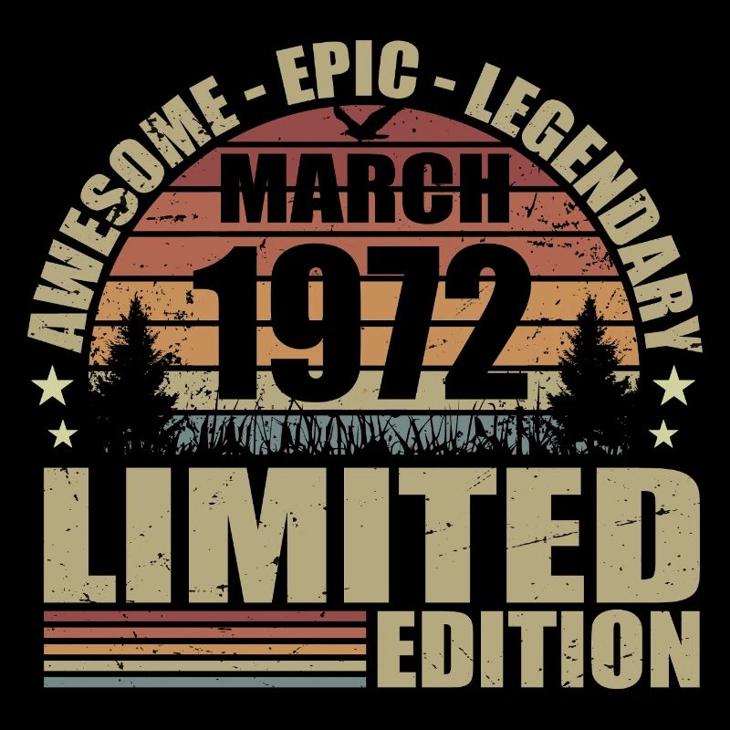 Millésime Mars 1972 Anniversaire - mars 1972