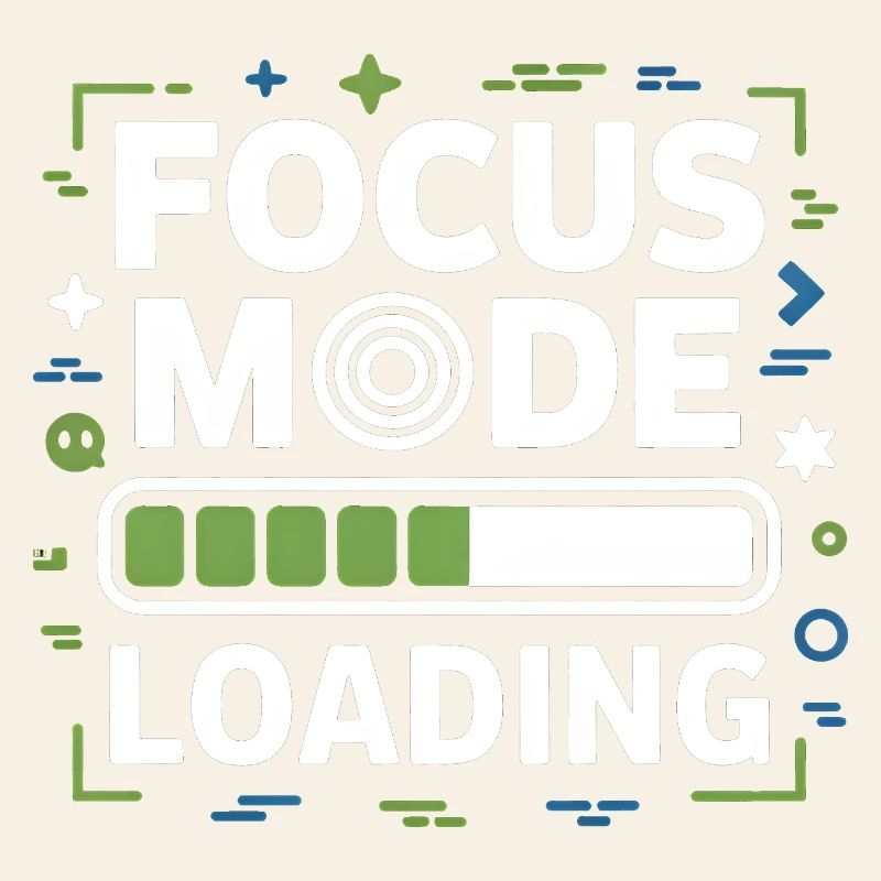 Focus Mode Loading ADHD Chaos