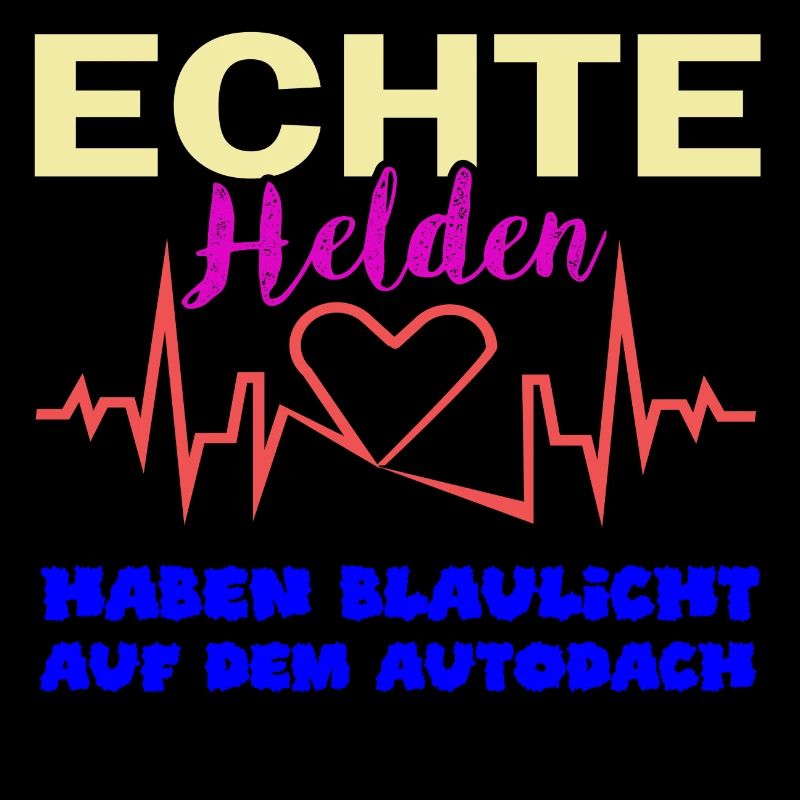 echte Helden haben Blaulicht auf dem Dach