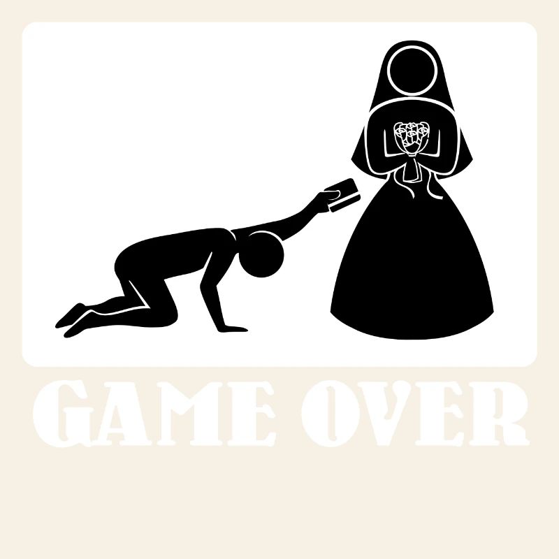 Game Over Wedding Statement Funny JGA Polterer