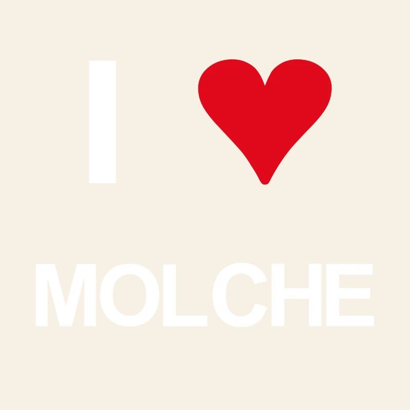 I love Molche