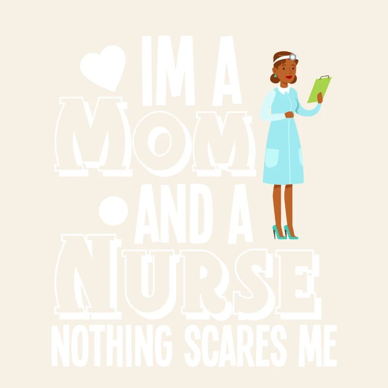 Krankenschwester Nurse Mama Mom Mutter