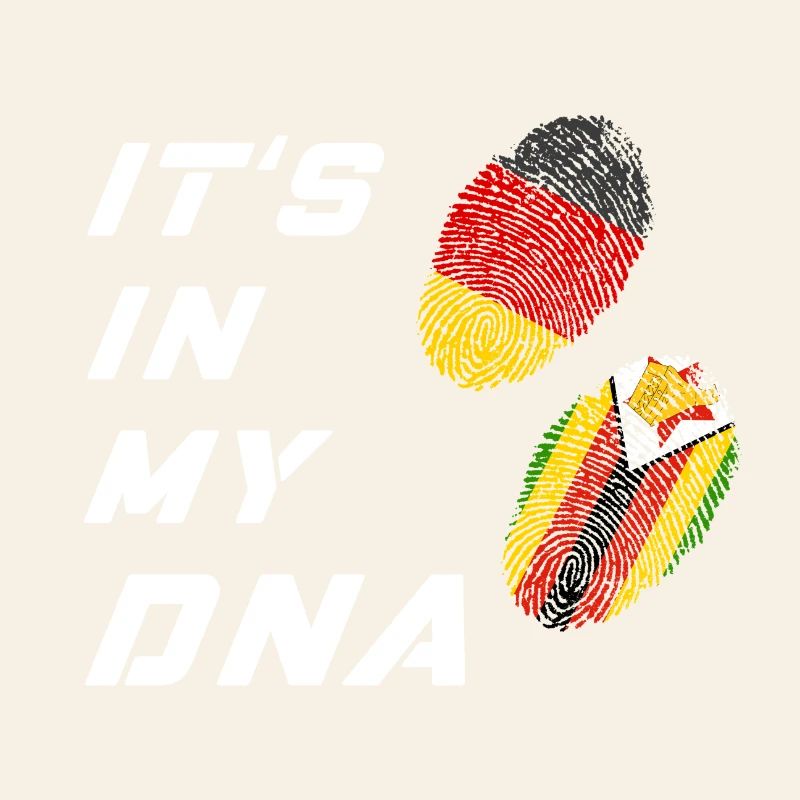 In my DNA Germany and Zimbabwe
