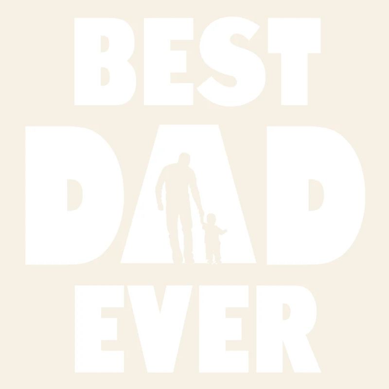 Best Dad Ever