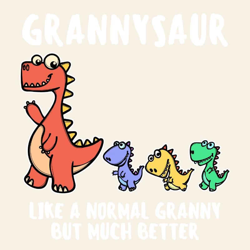Oma Cool Statement Großmutter Dinosaurier