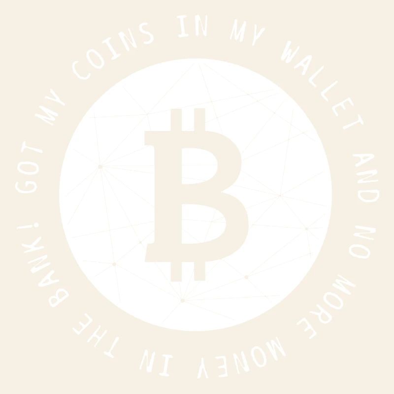 Bitcoin BTC Crypto Crypto drôle de dicton cool