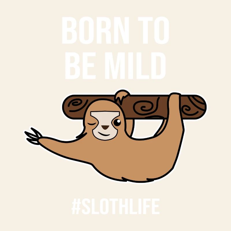 Urwaldbewohner Tier Cool Faultier Statement