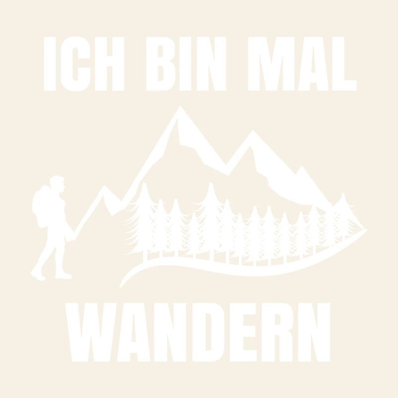 Wandern Wanderung Bergsteigen Wanderer Statement